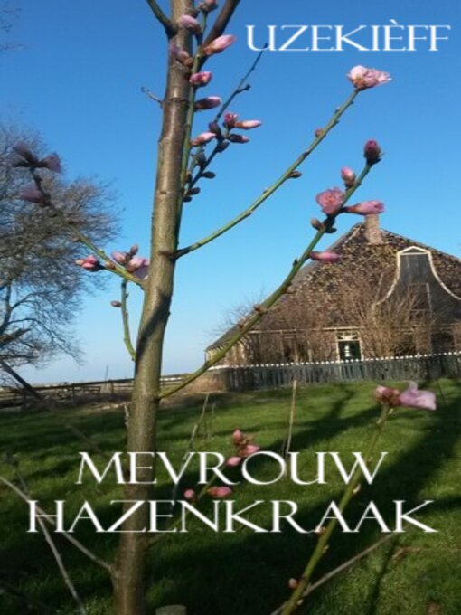Title details for Mevrouw Hazenkraak by Uzekièff - Available